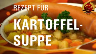 Schnelle und traditionelle Kartoffelsuppe Kartoffeleintopf kochen mit diesem DDR Rezept [upl. by Analram518]