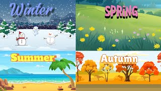 Four Seasons Song  Kids Song  Learn Four Seasons  Nursery Rhymes  Learn About Seasons [upl. by Vinaya456]