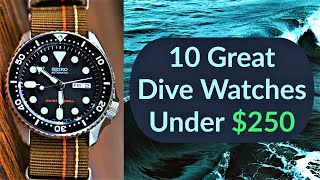 10 Great Dive Watches Under 250 2019 [upl. by Danell]