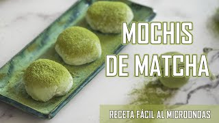 ✔️ Receta MOCHIS DE MATCHA receta infalible al microondas ¡MUY FÁCIL 👍 [upl. by Allana121]