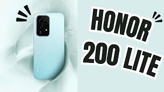 HONOR 200 Lite Truly Bezelless Phone Everything You Need To Know [upl. by Faso]