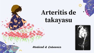 Arteritis de Takayasu [upl. by Nillad617]