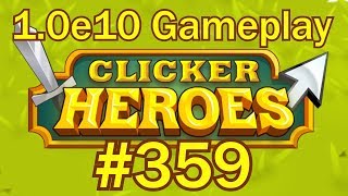 Clicker Heroes 359  Im Back [upl. by Gromme706]