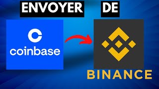 Comment Envoyer Des Crypto De Coinbase A Binance Très Facile [upl. by Albers885]