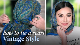 How To Tie A Scarf Vintage Style  2 Quick and Easy Ways [upl. by Cornia826]