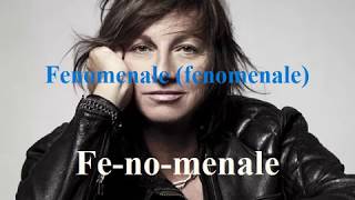 Gianna Nannini  Fenomenale Testo Lyrics [upl. by Laurens]