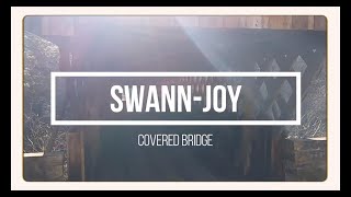 Covered Bridge Swann Joy  Black Warrior River Blount County Alabama [upl. by Jo]