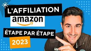 Vendre En Affiliation Avec Amazon 2023  La Stratégie Étape par Étape [upl. by Attenweiler]