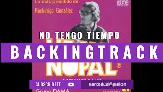 No tengo tiempo  HEAVY NOPAL Backingtrack [upl. by Tnahs]