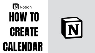 How To Create A Calendar In Notion ll Create Notion Calendar step by step [upl. by Ermengarde56]