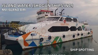 SHIP REVIEW MV ISLAND BIRI ISLAND WATER  SHOGUN SHIPPING [upl. by Asyar]