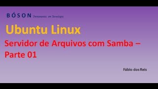 Servidor de Arquivos com Samba no Linux Ubuntu  Parte 01 [upl. by Kameko616]