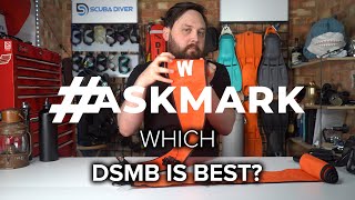 Which dSMB is Best askmark scuba ScubaDiverMagazine [upl. by Rabi]