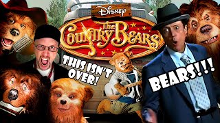 The Country Bears  Nostalgia Critic [upl. by Casaleggio]