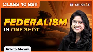 Federalism  One Shot  Class 10 CBSE Boards 202324  Political Science  BYJUS [upl. by Meyeroff]