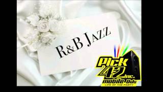 R amp B Jazz Mix [upl. by Herod]