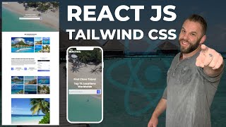 Build A React JS Travel Website Using Tailwind CSS  Front End  Start to Finish [upl. by Godliman]