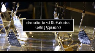 Introduction to HotDip Galvanized Steel Coating Appearance [upl. by Klapp336]