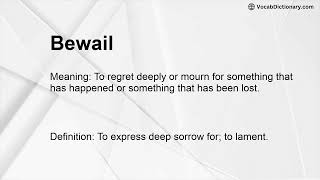 Bewail Meaning [upl. by Chappy]