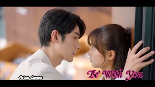 MV Be With You New Chinese Drama 2020 [upl. by Hulen]