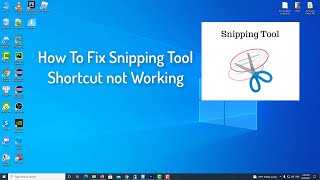 Fix Windows Snipping Tool Shortcut not Working [upl. by Phineas]