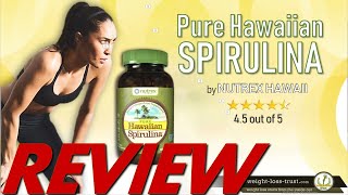 NUTREX HAWAII  Pure Hawaiian Spirulina  REVIEWS [upl. by Belcher310]