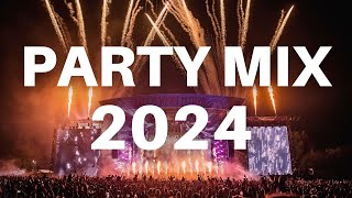 PARTY MIX 2024  Best Remixes amp Mashups of Popular Songs 2024  Dj Club Music Party Remix 2023 [upl. by Leonerd760]