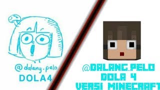 parody dalang pelo versi minecraft  leri di kerjain dola [upl. by Ettevey]