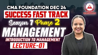 CMA Foundation Phase 02 MANAGEMENT Day 01 Introduction to Management  Success Fast Track [upl. by Sabine]