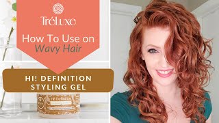 How To Use TréLuxe Hi Definition Gel on Wavy Hair [upl. by Essa]