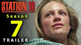 Station 19 Season 7 Trailer HD  Release Date  First Look  Maya and Carina [upl. by Airetnahs286]