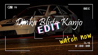 Dinka Blista Kanjo EDIT 4K AMVEdit [upl. by Wilfred]