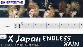 【Guitar TAB】〚X Japan〛Endless Rain ギター tab譜 [upl. by Damiano]