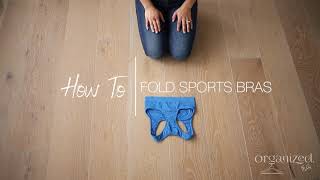 How to Fold Sports Bras [upl. by Eenaj]