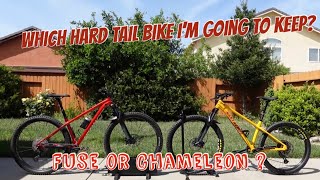 Which hard tail bike Im going to keep 2022 Specialized Fuse or Santa Cruz Chameleon [upl. by Lingwood]