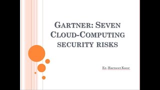 Seven cloudcomputing security risksGARTNER [upl. by Rawdan]