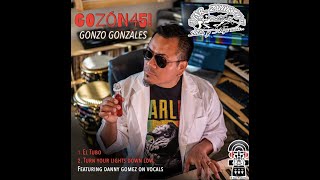 EL TUBO  GONZO GONZÁLEZ [upl. by Nalyak]