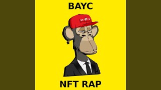 Bored Ape Yacht Club NFT Rap [upl. by Stern]