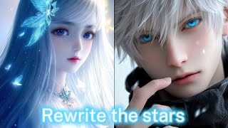 Nightcore Rewrite the stars Lyrics 🤍💙 [upl. by Aielam235]