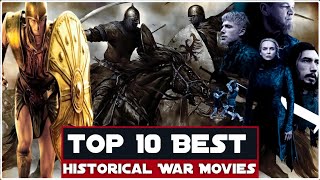 Top 10 Best Historical War Movies  Hollywood Must Watch Historical Action War Movies  Top Movies [upl. by Broadbent]