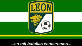 Himno de León FC con letra  Anthem Leon FC with lyrics [upl. by Moulton]