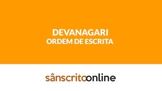 Sânscrito  Como escrever em Devanagari [upl. by Valdis]