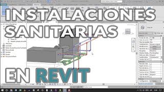 Instalación sanitaria de un baño simple  Tutorial de Revit 2022 [upl. by Goober859]