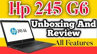 Hp 245 G6 Laptop  unboxing and review  Features in Hindi [upl. by Ggerc163]