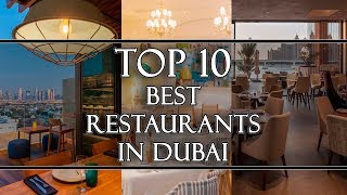 Top 10 Best Restaurants in Dubai [upl. by Boiney672]