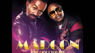 Freaky Like Me feat Ameerah Main Mix  Madcon HQ [upl. by Atniuqal]