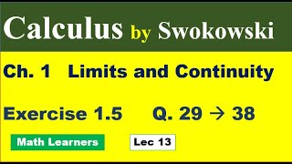 Calculus by Swokowski Ch 1 Lec 13 Exercise 15 Q 29 to 38 continuous functions [upl. by Enortna]