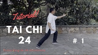 Tai Chi forma 24  Tutorial  clase 1 [upl. by Giselle]