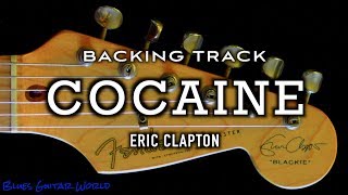 Eric Clapton “Cocaine”  Backing Track with Lyrics [upl. by Imuya580]