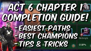 Act 6 Chapter 1 Completion Guide  Cavalier  Easiest Paths amp Tips  Marvel Contest of Champions [upl. by Juieta301]